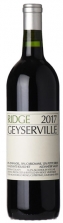 Ridge Zin Geyserville 2017